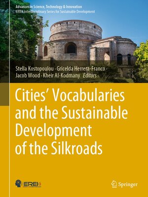 cover image of Cities' Vocabularies and the Sustainable Development of the Silkroads